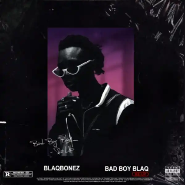 Blaqbonez - Nikes ft. PrettyBoyDo